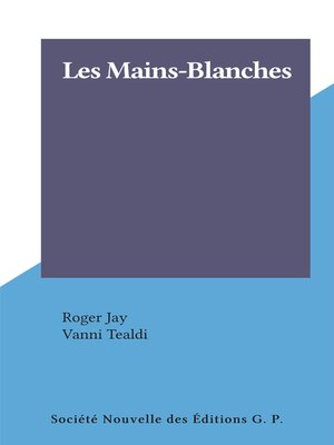cover image of Les Mains-Blanches